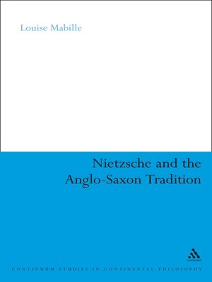 cover image of Nietzsche and the Anglo-Saxon Tradition